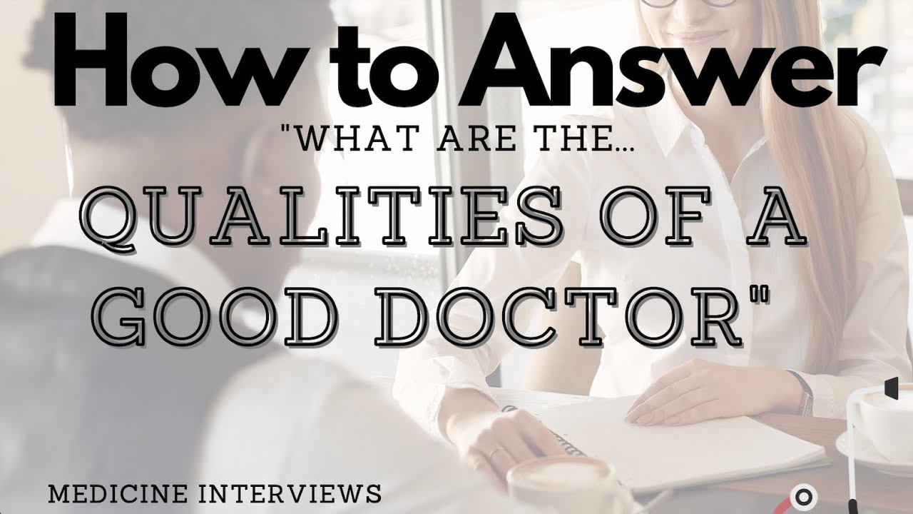 20 Qualities of a Good Doctor