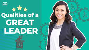 List Of Qualities In A Leader (EXPERT VIEW)