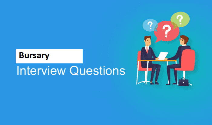 Bursary Interview Questions And Answers