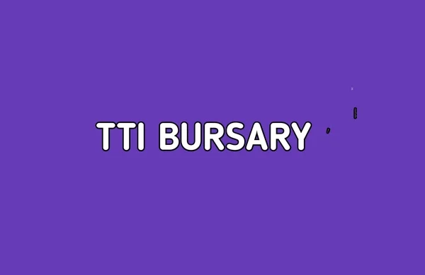 TTI Bursary Requirements