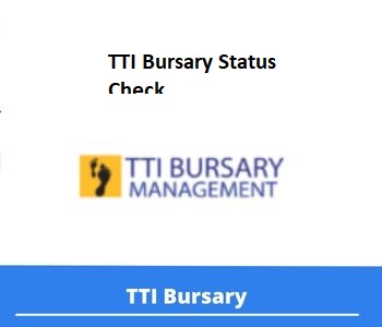 How to Check Your TTI Bursary Application Status